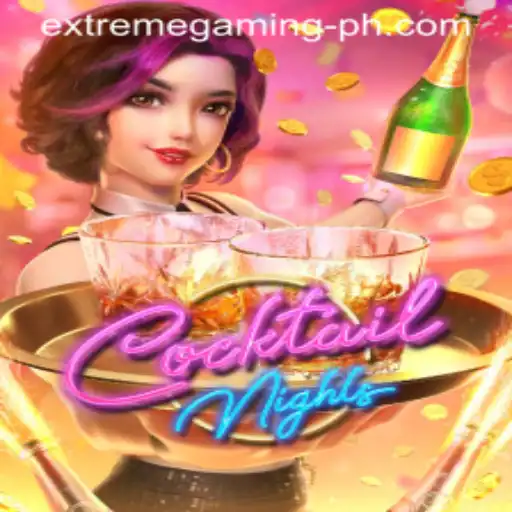 CocktailNights: Exploring the New Sensation with ExtremeGaming